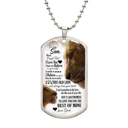 My Son | I believe in you - Dog tag